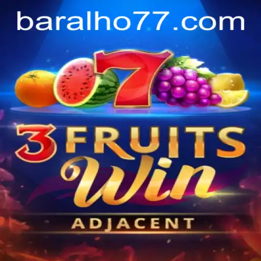 Explorando o Fascinante Mundo de 3FruitsWin: Como Jogar e Vencer com Baralho777