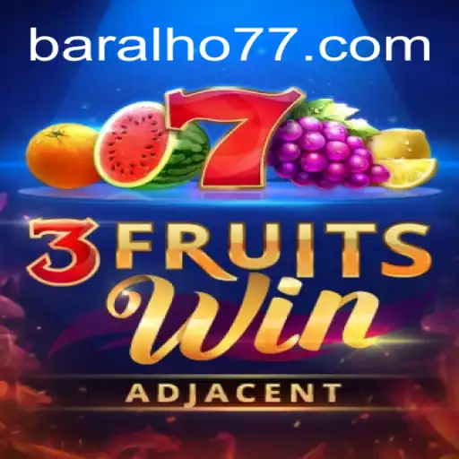 Explorando o Fascinante Mundo de 3FruitsWin: Como Jogar e Vencer com Baralho777
