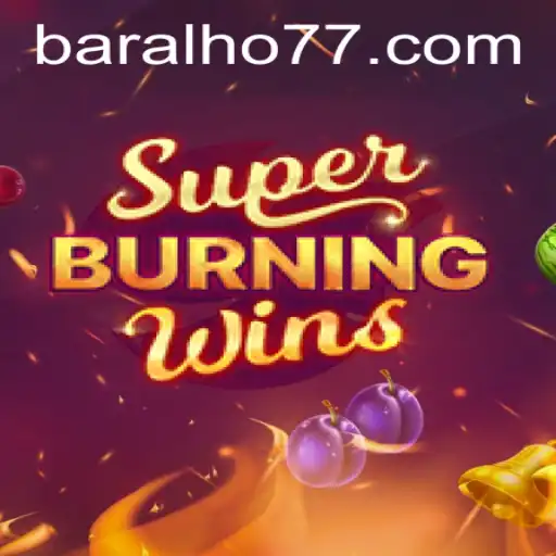 SuperBurningWins: Descubra o Novo Fenômeno dos Jogos de Cassino